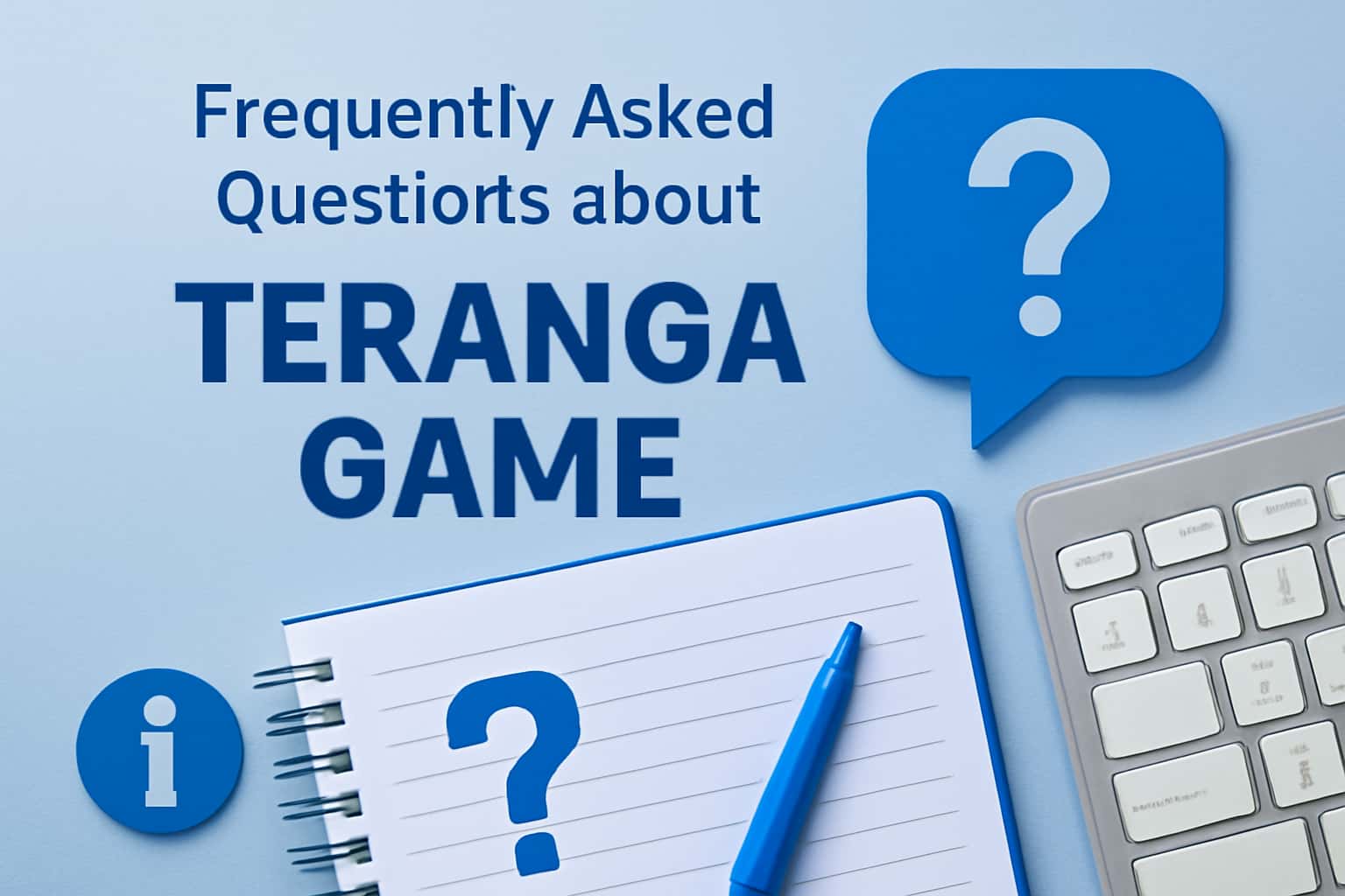 An informative scene depicting frequently asked questions about Teranga Game.